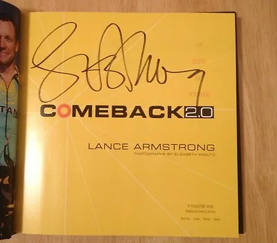 SIGNED Comeback 2.0 : Up Close And Personal By Lance Armstrong HC 1/1 + PHOTO • £180.45