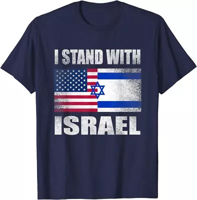 I Stand With Israel USA American Flag Israeli Flag Support T-Shirt • $16.98