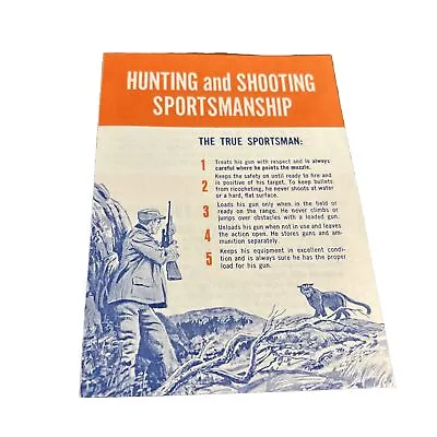 1966  Hunting And Shooting Sportsmanship Pamphlet 1-66-2-5M • $19.99