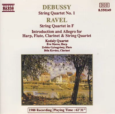 Debussy* Ravel* Kodaly Quartet* Éva Maros Zoltán Gyöngyössy Béla Ková • $3.73