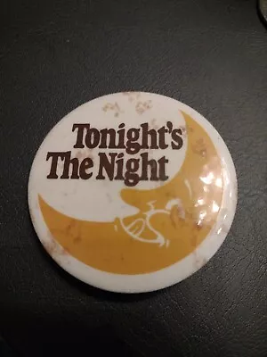 Vintage Motel 6 Advertising Tonight’s The Night Pin Button Pinback Man In Moon • $6.72