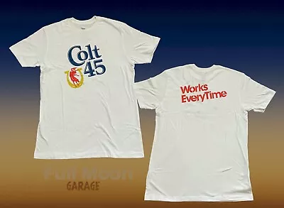 New Colt 45 Malt Liquor  2 Sided Works Every Time Men's Vintage T-Shirt • $23.95