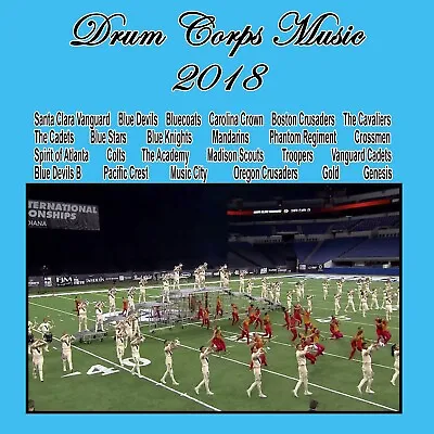 Drum Corps Music Of 2018  !     QUAD CD • $39.99