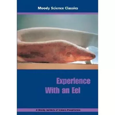 Moody Science Classic - Experience With An Eel (DVD) • $6.96