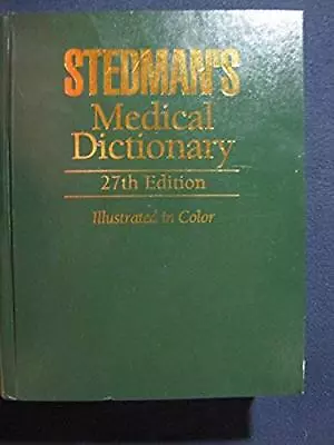 Stedman's Medical Dictionary [Dec 31 1990] Williams Richard H. And Stedman .. • $24.13