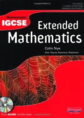 Heinemann IGCSE Maths Extended Student BookColin Nye • £12.97
