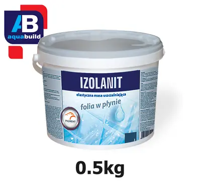 Waterproof Tanking Membrane Shower Bathroom Wet Room System IZOLANIT 0.5kg • £17.99