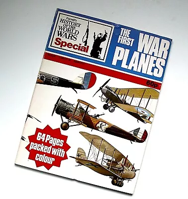 The First War Planes  (Purnell's History Of The World Wars Special) • £5