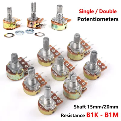 WH148 Adjustable Single/Double Potentiometers Shaft 15mm/20mm B1K B10K B20K-B1M • £3.30