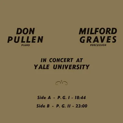 Don Pullen / Milford Graves/In Concert At Yale University (analog R SV194 New LP • $39.80