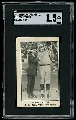 1922 E121 American Caramel Babe Ruth Holding Bird SGC 1.5 • $5999.95