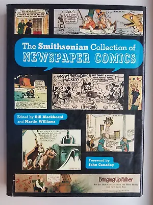 SMITHSONIAN COLLECTION OF NEWSPAPER COMICS  By Bill Blackbeard & Martin Williams • $30