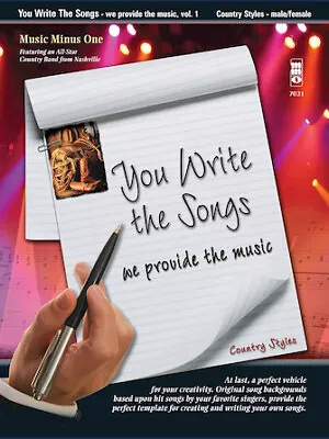 You Write The Songs Vol. 1: Country Styles We Provide The Music - Male/Female • $14.99