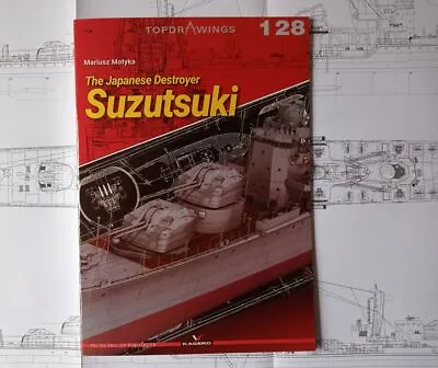The Japanese Destroyer Suzutsuki - Kagero Topdrawings - English! *NEW* • $18.50
