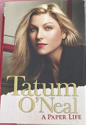 TATUM O'NEAL: A Paper Life; 1st Edition VG HC Book Great Condition Free Shp • $9.90