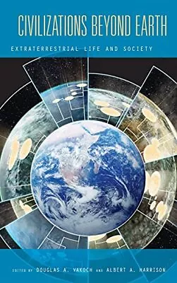 Civilizations Beyond Earth: Extraterrestrial Life And Society By • $29.99
