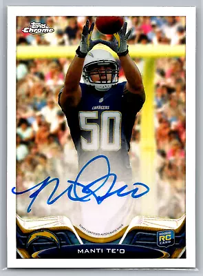 Manti Te'o 2013 Topps Chrome Rookie Image Variation Refractor Auto #63 Chargers • $19.99