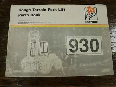 JCB 930 Rough Terrain Forklift Lift Truck Parts Catalog Manual • $167.95