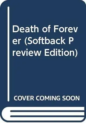 £101.99 • Buy Death Of Forever: A New Future For Human Consciou... By Darryl Reanney Paperback