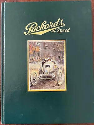 PACKARDS AT SPEED Leatherbound Limited Edition Signed By Author **NEW** • $149.95