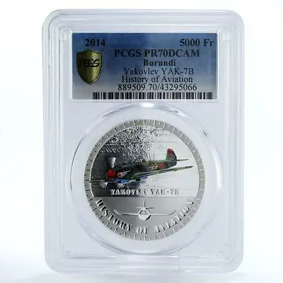 Burundi 5000 Francs Yakovlev YAK-7B Plane Aviation PR70 PCGS Silver Coin 2014 • $299.27