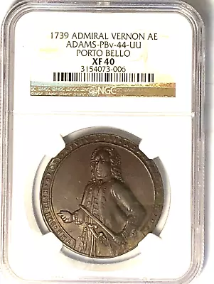 1739 Admiral Vernon Adams AE Porto Bello Taken NGC XF40-PBv-26-UU • $400