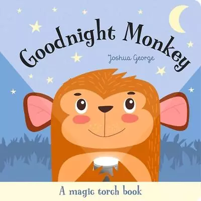 Goodnight Monkey By Joshua George (English) Board Book Book • $12.93