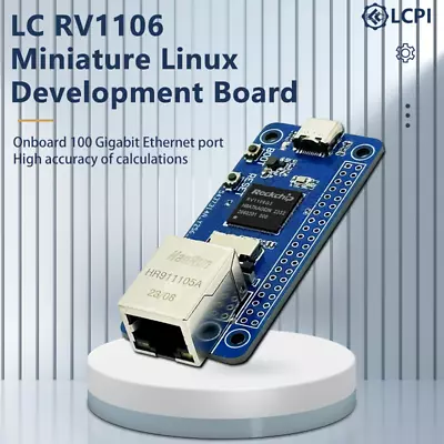 LCPI Rockchip RV1106 RISC-V Architecture 256MB Flash AI Development Board • $14