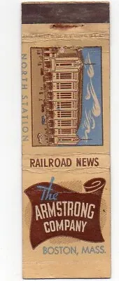 MatchcoverMatchbookArmstrong CompanyRailroad NewsNorth StationBostonMass. • $1.40