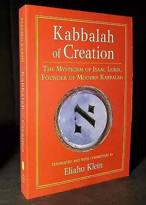 New Kabbalah Of Creation: The Mysticism Of Isaac Luria Paperback MINT CONDITION • $11