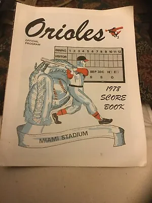 1978 Baltimore Orioles  Spring Training Miami Scorebook • $22.77