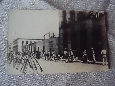 RPPC Mexican Revolution Rifles Stacked Street Scene  Divided Unposted • $14.99