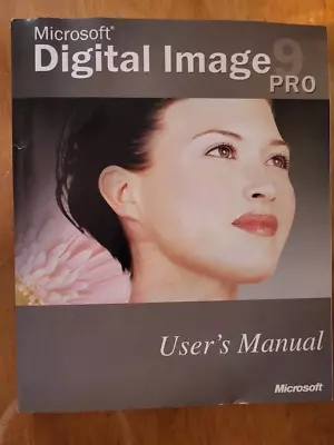 Microsoft DIgital Image Pro 9 258 Page Manual • $4.99