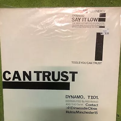 Tools You Can Trust – Say It Low - 12  VINYL SINGLE • $6.30