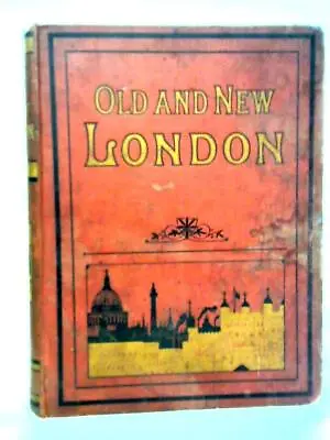 Old And New London Volume II (Walter Thornbury - 1897) (ID:09876) • £28