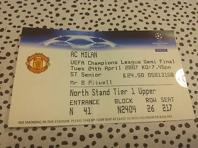 TICKET: AC Milan V Manchester United (UEFA Champions League) 24th April 2007 • £5