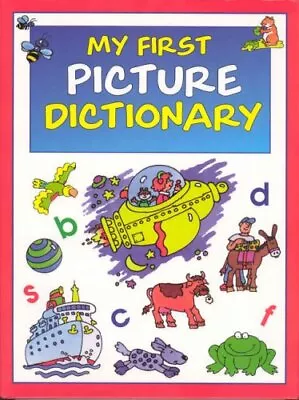 My First Picture Dictionary Terry Burton • £3.49