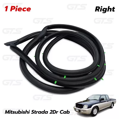 Fits Mitsubishi Strada 2Dr 1996 05 Front Right Door Rubber Seal Weatherstrip • $53.26