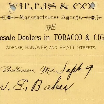 1896 Letterhead Billhead Receipt Willis & Co. Tobacco Baltimore Ephraim Baker*  • $14.99