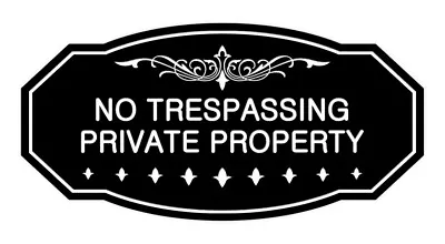 Victorian No Trespassing Private Property Sign • $14.99