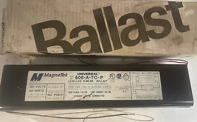 Magnetek 806-A-TC-P Fluorescent Large Ballast 2 F96T 12 Lamps • $30