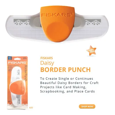 Fiskars Border Punch Daisy Craft Scrapbook Punches Card Making GIFT35 HI FI03 • £21.69