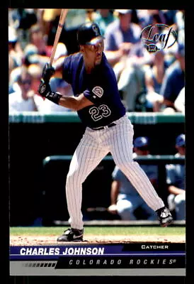 2005 Leaf #65 Charles Johnson Colorado Rockies • $1.59