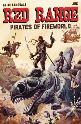 Red Range Pirates Of Fireworld #1 Main Cover Its Alive Comics 2019 • $1.99