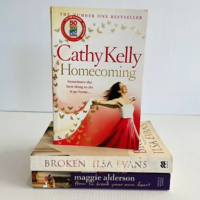 3 Chic Lit Large PB  - Homecoming By Cathy Kelly Broken By Isla Evans • $20.25