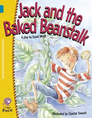 Jack And The Baked Beanstalk: A Humorous Modern ... By Collins Big Cat Paperback • £3.49