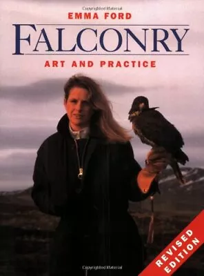 Falconry: Art And Practice Revised Edition • $6.09