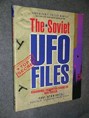 The Soviet UFO Files By Stonehill Paul Hardback Book The Fast Free Shipping • $11.61