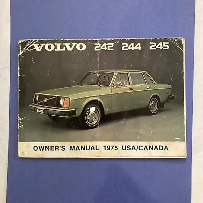 1975  Volvo 240 DL GL Owners Manual Great Shape Manual Repair Book 244 242 245 • $39