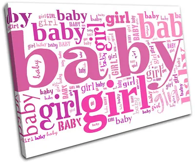 Baby Girl Pink Typography SINGLE CANVAS WALL ART Picture Print • £19.99